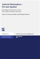 Yasutomo Morigiwa, Hiroshide Takikawa - Judicial Minimalism - For and Against