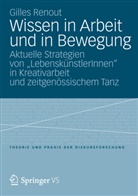 Gilles Renout - Wissen in Arbeit und in Bewegung