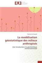Chantal de Fouquet, De fouquet-c - La modelisation geostatistique
