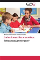 Andrea González, Marjori Ibáñez Cisterna, Marjorie Ibáñez Cisterna - La lectoescritura en niños