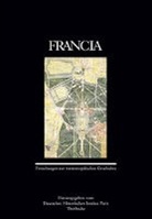Deutschen Historisches Institut Paris, Herausgegeben vom Deutschen Historisches Institut Paris - Francia 39 (2012)