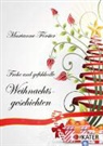 Marianne Förster - Frohe und gefühlvolle Weihnachtsgeschichten