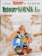 Albert Uderzo, Albert Uderzo - Galyali Asteriks'in Maceralari - 9: Asteriks Korsika'da