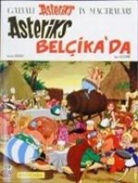 Rene Goscinny, Albert Uderzo, Albert Uderzo - Galyali Asteriks'in Maceralari - 13: Asteriks Belcika'da