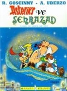 Rene Goscinny, Albert Uderzo, Albert Uderzo - Galyali Asteriks'in Maceralari - 15: Asteriks ve Sehrazad