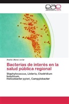 Analía Liliana Laciar - Bacterias de interés en la salud pública regional