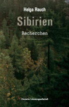 Helga Rauch - Sibirien - Recherchen