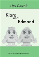 Uta Gewalt - Klara und Edmond (Deutsche Literaturgesellschaft)