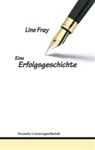 Line Fray - Eine Erfolgsgeschichte