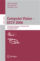 Hors Bischof, Horst Bischof, Ales Leonardis, Aleš Leonardis, Axel Pinz - Computer Vision -- ECCV 2006. Pt.4