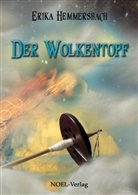 Erika Hemmersbach, Gabriele Benz, Frank Fiedler - Der Wolkentopf