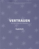 Renate Fink, Doris Gilgenreiner, Maria Lang, Georg Vith, Maler: Messner-Kaltenbrunner, Georg Vorw. v. Vith - Vertrauen