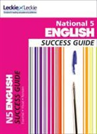 Leckie &amp; Leckie, TBC, Iain Valentine - National 5 English Success Guide