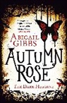 Abigail Gibbs - Autumn Rose