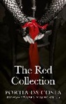 Portia Da Costa, Da Costa Portia - The Red Collection