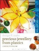 Chris Bond - Precious Jewellery from Plastics