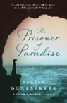 Romesh Gunesekera - The Prisoner of Paradise