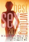 Rachel Kramer Bussel, Rachel Kramer Bussel, Rachel Kramer Bussel - Best Sex Writing