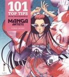 Sonia Leong, Sonia Scott-Baron Leong, Meredith Walsh - 101 Top Tips from Professional Manga Artists