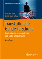 Ma, Michik Mae, Michiko Mae, Saa, Saal, Saal... - Transkulturelle Genderforschung