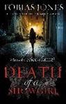 Tobias Jones - Death of a Showgirl