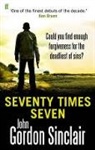 J. G. Sinclair, John Gordon Sinclair - Seventy Times Seven