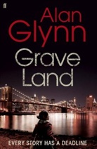 Alan Glynn - Graveland