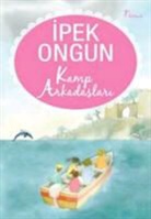 Ipek Ongun - Kamp Arkadaslari