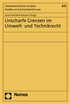Geer Keil, Geert Keil, Poscher, Poscher, Ralf Poscher - Unscharfe Grenzen im Umwelt- und Technikrecht