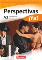 María del Carmen Mata Manjón, Mata Manjón, María del Carmen Mata Manjón, Carmen Mata-Manjón, María del Carmen Mata-Manjón - Perspectivas ¡Ya! - A2: Perspectivas ¡Ya! - Spanisch für Erwachsene - Aktuelle Ausgabe - A2