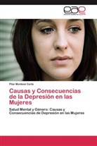Pilar Montesó Curto - Causas y Consecuencias de la Depresión en las Mujeres