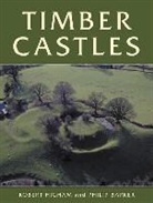 Philip Barker, Robert Higham, Robert Barker Higham, HIGHAM ROBERT BARKER PHILIP - Timber Castles