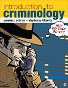 Pamela Schram, Pamela J. Schram, Pamela J. Tibbetts Schram, Pamela J./ Tibbetts Schram, Stephen G. Tibbetts - Introduction to Criminology