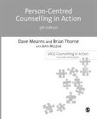 John McLeod, Dave Mearns, Dave Thorne Mearns, David Mearns, Brian Thorne, Brian Mcleod Thorne... - Person-Centred Counselling in Action