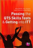 Bruce Bond, Jim Johnson, Mark Patmore, Mark Johnson Patmore - Passing the Professional Skills Tests for Trainee Teachers and