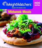 Weight Watchers - Weight Watchers Mini Series: Midweek Meals