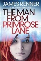James Renner, Renner James - The Man From Primrose Lane