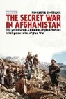 Panagiotis Dimitrakis, Panagiotis (National Centre for Scientific Research Dimitrakis - The Secret War in Afghanistan