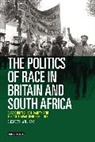 Elizabeth Williams, Elizabeth M. Williams - The Politics of Race in Britain and South Africa
