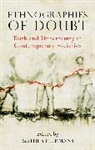 M E Pelkmans, M. E. Pelkmans, Mathijs Pelkmans - Ethnographies of Doubt