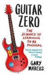 Gary Marcus - Guitar Zero