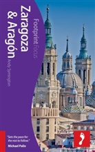 Andy Symington - Zaragoza and Aragon 1st ed