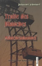 Johannes Schönner - Trait des Blanches