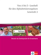Bemvind, Bemvindo, Fellmer u a, Nusre, Nusret - Von A bis Z - Alphabetisierungskurs für Erwachsene: Leseheft, Lesestufe 2