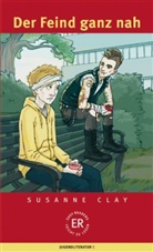 Susanne Clay - Der Feind ganz nah