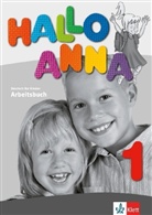 Olga Swerlowa - Hallo Anna - 1: Hallo Anna 1 cahier d'exercices