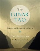Ming-Dao Deng, Deng Ming-Dao - The Lunar Tao