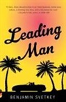 Benjamin Svetkey - Leading Man