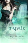 Alyson Noeel, Alyson Noel, Alyson Noël - Mystic
