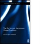 Emran El-Badawi, Emran (University of Houston El-Badawi, El-Badawi Emran - Qur''an and the Aramaic Gospel Traditions